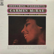 CARMEN McRAE / Something Wonderful
