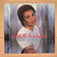 CANDI STATON / Make Me An Instrument 