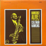 COLEMAN HAWKINS / Hawkins! Alive! At The Village Gate
