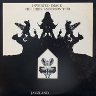 CHRIS ANDERSON TRIO / Inverted Image