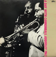 CANNONBALL ADDERLEY / A Day With Cannonball Adderley 1963