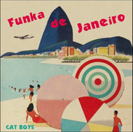 CAT BOYS / Funka De Janeiro