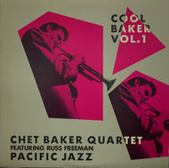 CHET BAKER QUARTET / Cool Baker Vol. 1 Featuring Russ Freeman