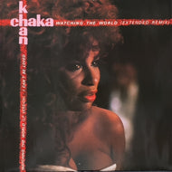 CHAKA KHAN / Watching The World (Extended Remix)