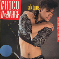 CHICO DEBARGE / Talk To Me