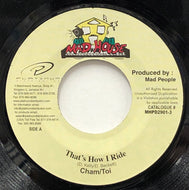 CHAM / TOI / That's How I Ride