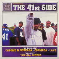 CNN・CORMEGA・LAKE / 41ST SIDERS / We Gon Buck / Hold Up