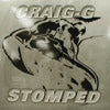 CRAIG-G / STOMPED