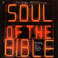 CANNONBALL ADDERLEY / SOUL OF THE BIBLE