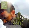 CRAIG DAVID / THE STORY GOES...