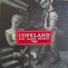 COPELAND / EAT, SLEEP, REPEAT