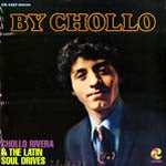 CHOLLO RIVERA & THE LATIN SOUL DRIVES / BY CHOLLO