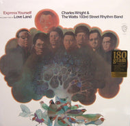 CHARLES WRIGHT & THE WATTS 103RD STREET RHYTHM BAND / EXPRESS YOURSELF (180g)