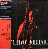 CHIVO BORRARO / EL NUEVO SONIDO DEL CHIVO BORRARO