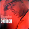 COMMON / THISISME THEN-THE BEST OF COMMON