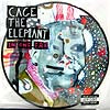 CAGE THE ELEPHANT / IN ONE EAR