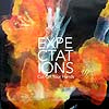CUT OFF YOUR HANDS / EXPECTATIONS