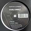 CHOPSTICK & JOHNJON / DOUBLE DRIBBLE