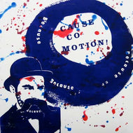 CAUSE CO-MOTION! / BECAUSE BECAUSE BECAUSE
