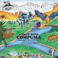 COMPUMA / A DATE WITH COMPUMA