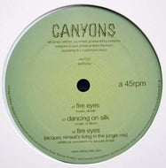 CANYONS / FIRE EYES