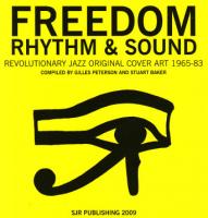 compiled by GILLES PETERSON AND STUART BAKER / FREEDOM RHYTHM & SOUND