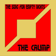 CRUMP / THE SONG FOR EMPTY NIGHTS