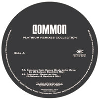 COMMON / PLATINUM REMIXES COLLECTION