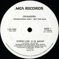 CRUSADERS / STREET LIFE