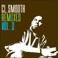 C.L. SMOOTH / REMIXES VOL.2