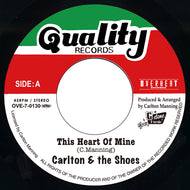 CARLTON AND THE SHOES / THIS HEART OF MINE