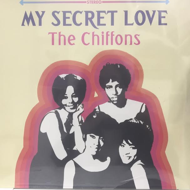 CHIFFONS / MY SECRET LOVE