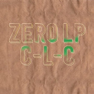 C-L-C / ZERO LP 