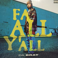 DA BRAT / Fa All Y'All