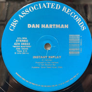 DAN HARTMAN / INSTANT REPLAY / VERTIGO/RELIGHT MY FIRE