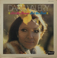 DANA VALERY / NOT THE FLOER BUT THE?