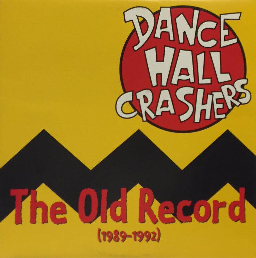 DANCE HALL CRASHERS The Old Record (1989-1992) CD ダンス・ホール・クラッシャーズ ska punk