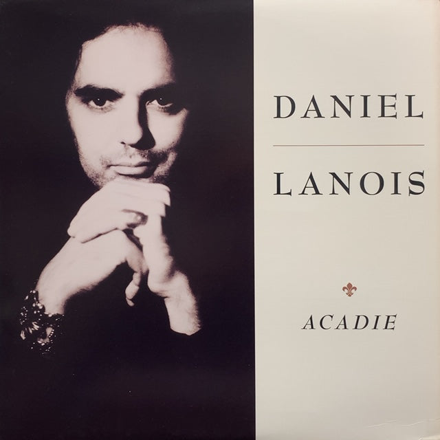 DANIEL LANOIS / ACADIE