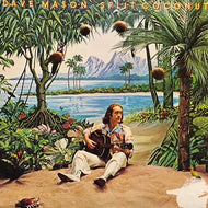 DAVE MASON / SPLIT COCONUT