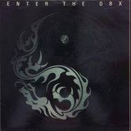 DBX / ENTER THE DBX
