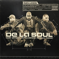 DE LA SOUL / ART OFFICIAL INTELLIGENCE: MOSAIC THUMP