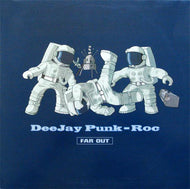 DEEJAY PUNK-ROC / FAR OUT