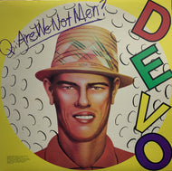 DEVO / Q: Are We Not Men? A: We Are Devo!