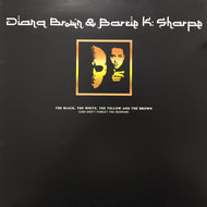 DIANA BROWN & BARRIE K. SHARPE / THE BLACK, THE WHITE, THE YELLOW AND THE BROWN