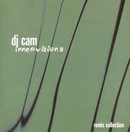 DJ CAM / INNERVISIONS : REMIX COLLECTION
