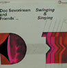 DOC SEVERINSEN＆FRIENDS… / SWINGING & SINGING