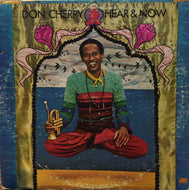 DON CHERRY / HEAR & NOW