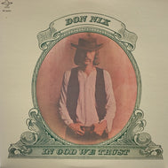DON NIX / IN GOD WE TRUST