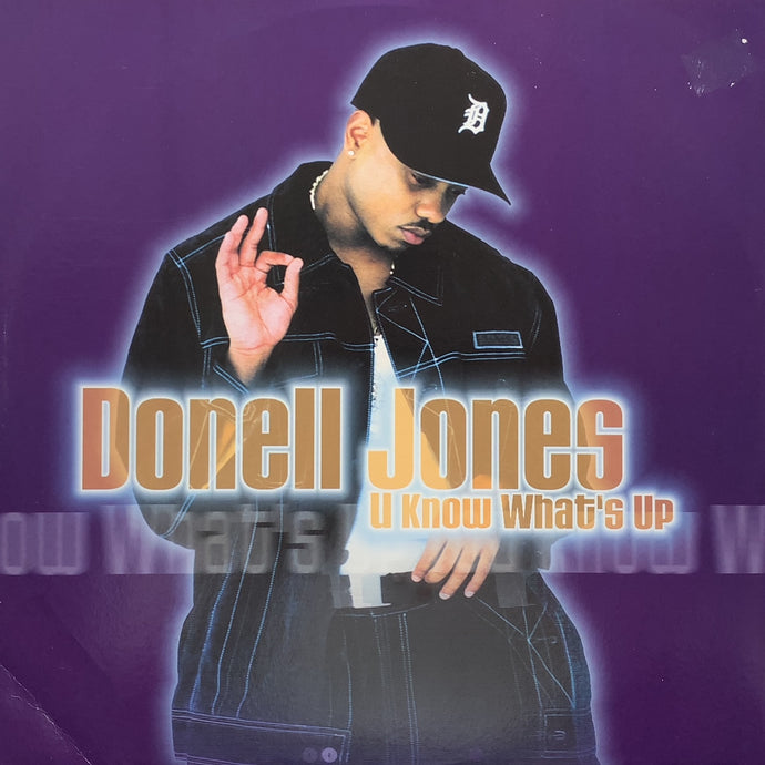 DONELL JONES / U KNOW WHAT'S UP
