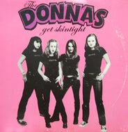 DONNAS / GET SKINTIGHT